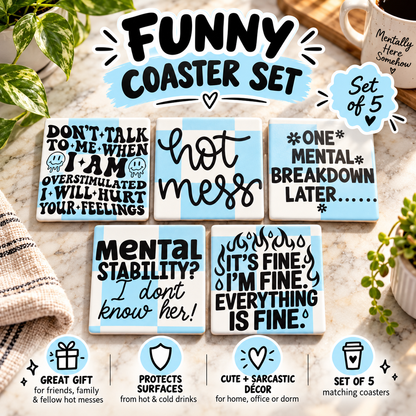Funny Mental Health Coasters | Set of 5