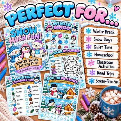Snow Much Fun! Winter Break Activity Pack for Kids – 20 Page Printable