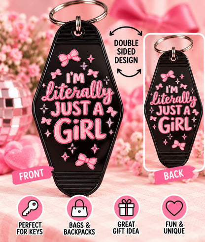 I’m Literally Just a Girl Motel Keychain | Pink Bow Keychain