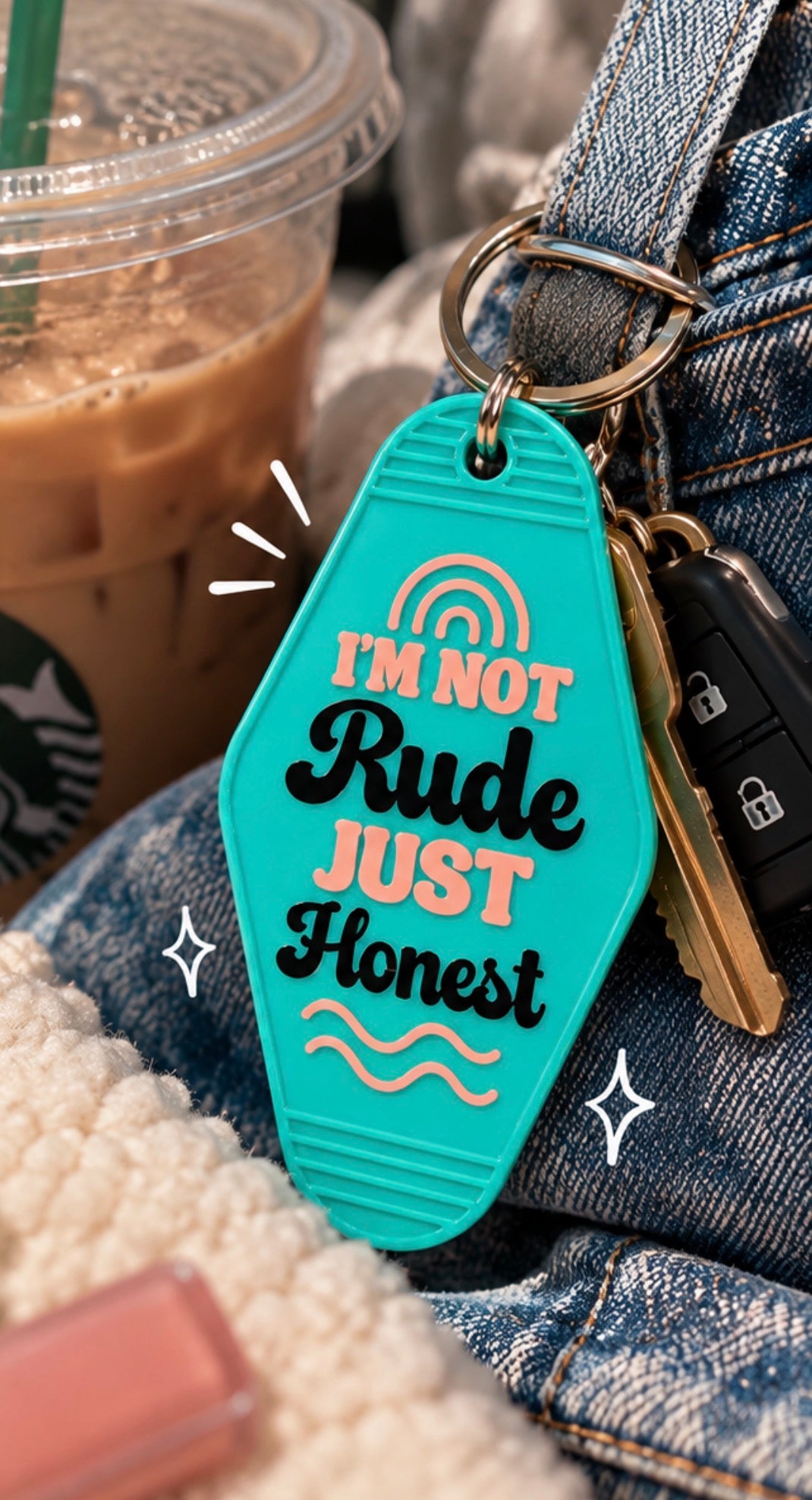 Turquoise I'm Not Rude Just Honest double-sided motel keychain with coral and black lettering and retro rainbow design